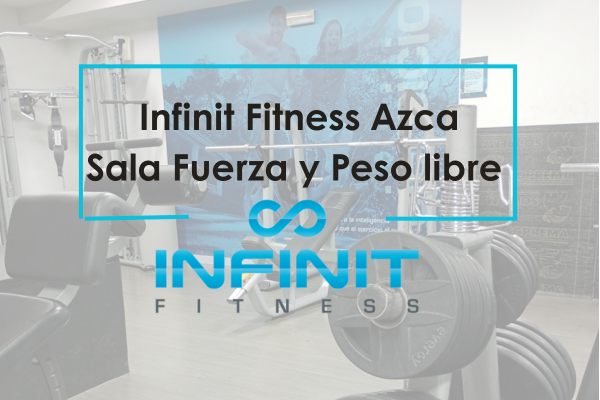 Infinit Fitness Azca sala fuerza y peso libre